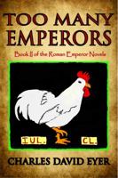 Too Many Emperors 0982627319 Book Cover