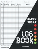 Blood sugar logbook: Large print diabetic diary for glucose level monitoring & Tracking 2003408444 Book Cover