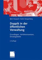 Doppik in Der Offentlichen Verwaltung: Grundlagen, Verfahrensweisen, Einsatzgebiete 383491360X Book Cover