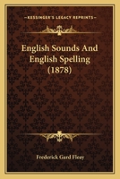 English Sounds and English Spelling 1021677787 Book Cover