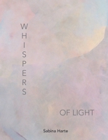Whispers of Light B0GSK1LJVW Book Cover