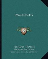 Immortality 1425320627 Book Cover