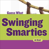 Swinging Smarties: Orangutan 1634723031 Book Cover