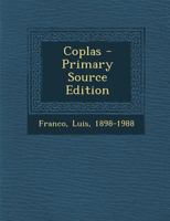 Coplas - Primary Source Edition 1294846760 Book Cover