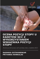 Ocena Pozycji Stopy U Kadetów Ncc Z Wykorzystaniem WskaZnika Pozycji Stopy (Polish Edition) 6630297849 Book Cover
