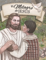 El Milagro de Jesus B0DTQ2RDTH Book Cover