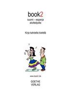 book2 suomi - espanja aloittelijoille: Kirja kahdella kielellä 9524982811 Book Cover