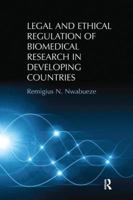 Legal and Ethical Regulation of Biomedical Research in Developing Countries 1138279307 Book Cover