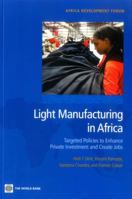 Light Manufacturing in Africa 0821389610 Book Cover