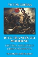 Rito Francês: História, reflexões e desenvolvimento (Portuguese Edition) 1790207614 Book Cover