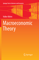 Macroeconomic Theory 3319601482 Book Cover