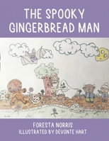 The Spooky Gingerbread Man B0CQ668SVR Book Cover