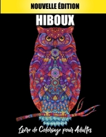 Hiboux livre de coloriage pour adultes: Livre de coloriage pour adultes avec des portraits de hiboux mignons, avec des conceptions anti-stress pour la relaxation des adultes B08NDT4HXF Book Cover