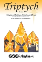 Triptych Advent 2022: Daily Scripture, Reflection, and Prayer 1734519924 Book Cover