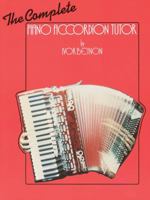 The Complete Piano Accordion Tutor 0571526594 Book Cover