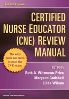 Certified Nurse Educator (Cne) Review Manual (Book with App) 082610505X Book Cover