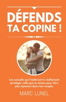 Défends ta copine ! 2957634813 Book Cover