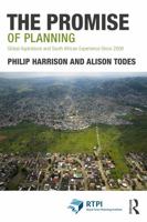 The Promise of Planning: Global Aspirations and South African Experience Since 2008 0367611651 Book Cover