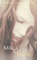 Milk & Honey 1073537994 Book Cover