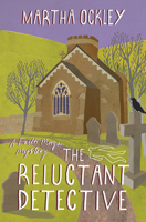The Reluctant Detective 1782640681 Book Cover