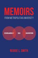 Memoirs from Metropolitan University 1635689627 Book Cover