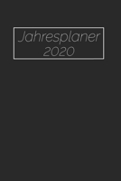 Jahresplaner 2020: Monatsplaner I Familienplaner I Planer Din A5 120 Seiten I 2020 I Wochenplaner I Checkliste I Notizen I Taschenkalender 2020 I ... I Dezent I Job I Beruf (German Edition) 165324691X Book Cover