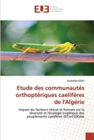 Etude Des Communauta(c)S Orthopta(c)Riques Caelifa]res de L'Alga(c)Rie 3841669492 Book Cover