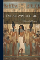 Die Aegyptologie 1022528459 Book Cover
