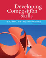 Developing Composition Skills: Academic Writing and Grammar 1111220557 Book Cover