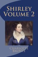 Shirley, Volume 2 1145332064 Book Cover