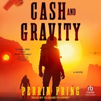 Cash and Gravity B0G2YLVHHK Book Cover