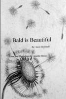 Bald is Beautiful 1105668185 Book Cover