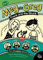 Meg and Greg: Frank and the Skunk 1459824938 Book Cover