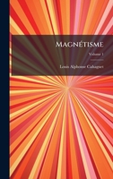 MagnÃ(c)tisme (French Edition) 102394426X Book Cover