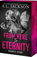 From Here to Eternity (Moonlit Ridge, 1) 1649379455 Book Cover