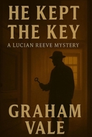 He Kept the Key B0G2GLNWLZ Book Cover