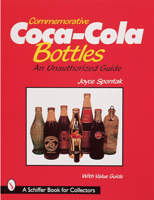 Commemorative Coca-Cola Bottles (Schiffer Book for Collectors) 0764305433 Book Cover