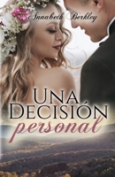 Una decisión personal: B09BY81L98 Book Cover