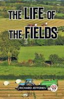 The Life Of The Fields 9359950130 Book Cover