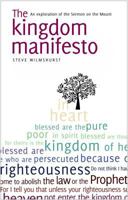 The Kingdom Manifesto: An Exploration of the Sermon on the Mount for Today 0852348266 Book Cover