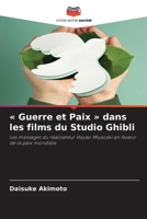 Guerre et Paix dans les films du Studio Ghibli 6630208390 Book Cover