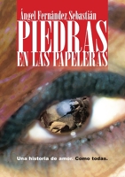 Piedras En Las Papeleras 1329966473 Book Cover