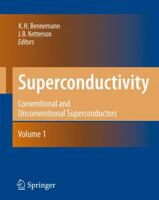 Superconductivity: Volume 1: Conventional and Unconventional Superconductors Volume 2: Novel Superconductors 3540732527 Book Cover