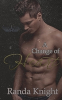 A Change of Heart 1087893240 Book Cover