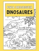Dinosaures – Llibre per a nens i nenes: Pintar, resseguir i aprendre català amb dinosaures simpàtics. Activitats educatives per a infants de 3 a 10 anys. (Catalan Edition) B0FKMZ6GXJ Book Cover