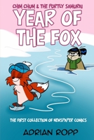 Year of the Fox: The Chim Chum Newspaper Strips B08VCYDCKM Book Cover