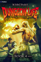 Dungeon Life 4: An Isekai Litrpg 1039454003 Book Cover