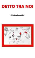 Detto tra noi 0244497001 Book Cover