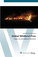 Global Wildland Fires: Impact on Atmospheric Chemistry 3836411938 Book Cover