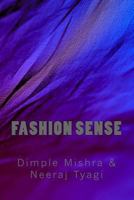 Fashion Sense 1537087819 Book Cover